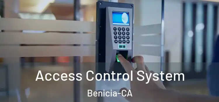 Access Control System Benicia-CA