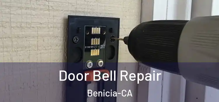 Door Bell Repair Benicia-CA