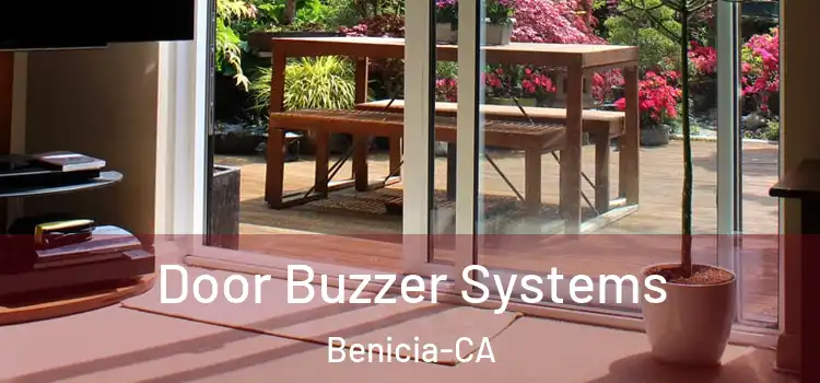 Door Buzzer Systems Benicia-CA